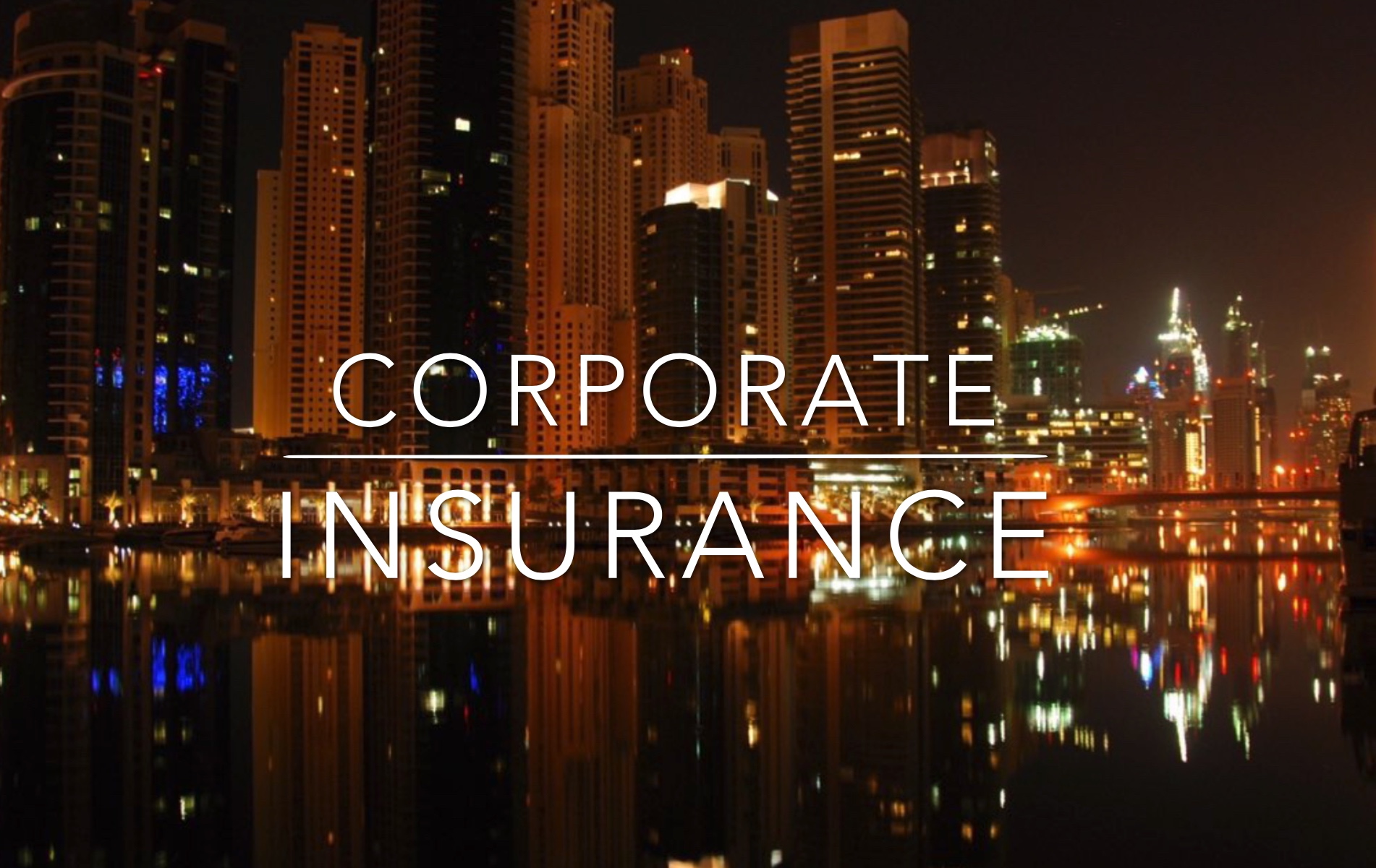 CORPORATE INSURANCE